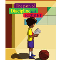 Pain of discipline and regret